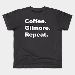 Coffee. Gilmore. Repeat. Kids T-Shirt